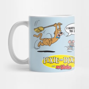 I Hate Meeses To Pieces Mug